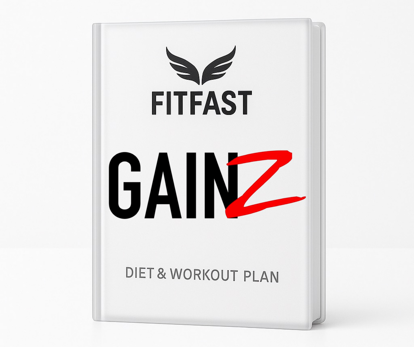 Gainz Diet & Workout Plan